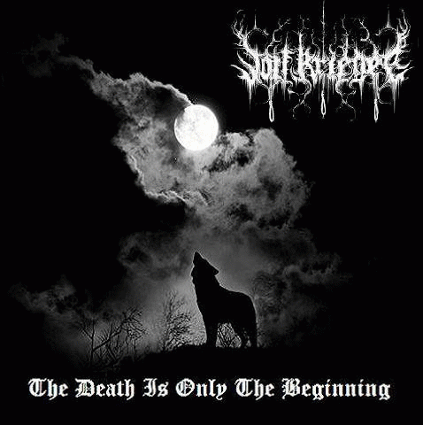 Wolf Krieger : The Death Is Only the Beginning